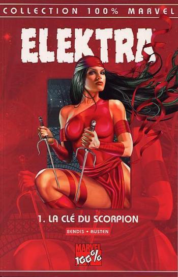 Couverture de l'album Elektra (100% Marvel) - 1. La Clé du Scorpion