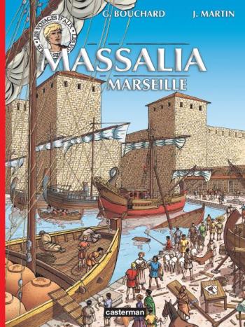 Couverture de l'album Les Voyages d'Alix - 36. Massalia (Marseille)