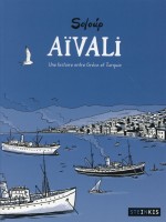 Aïvali - Une histoire entre Grèce et Turquie (One-shot)