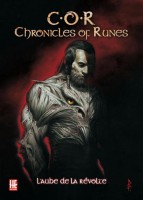 C.O.R Chronicles of runes 1. L'aube de la révolte