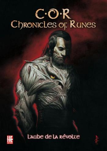 Couverture de l'album C.O.R Chronicles of runes - 1. L'aube de la révolte