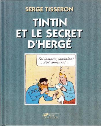 Couverture de l'album Tintin (Divers et HS) - HS. Tintin et le secret d'Hergé