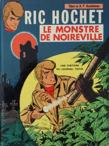 Couverture de l'album Ric Hochet - 15. Le Monstre de Noireville