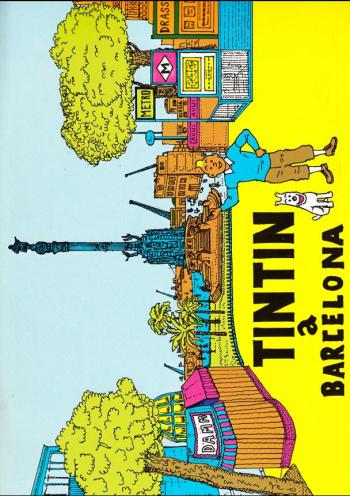 Couverture de l'album Tintin (Pastiches, parodies et pirates) - HS. Tintin a Barcelona