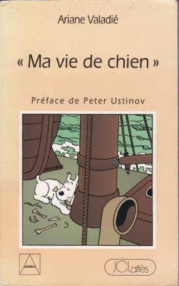 Couverture de l'album Tintin (Divers et HS) - HS. "Ma vie de chien"