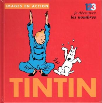 Couverture de l'album Tintin (Images en action) - 2. 123 je découvre les nombres