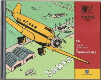 Couverture de l'album En avion Tintin - 14. L'Avion de Bazaroff de L'Oreille cassée