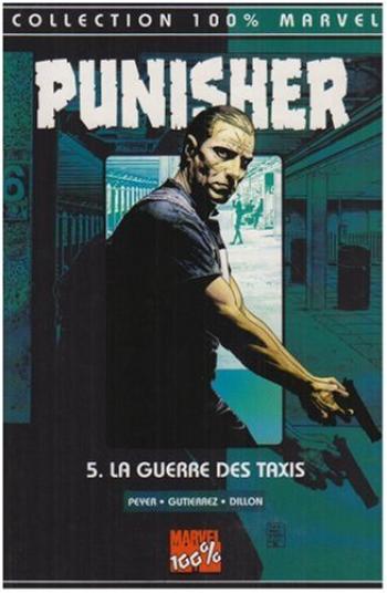 Couverture de l'album Punisher (100% Marvel) - 5. La Guerre des taxis