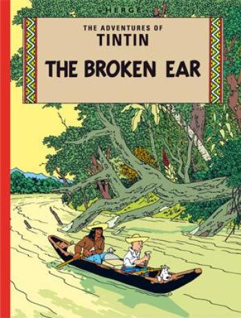 Couverture de l'album The Adventures of Tintin - 6. The Broken Ear (anglais)