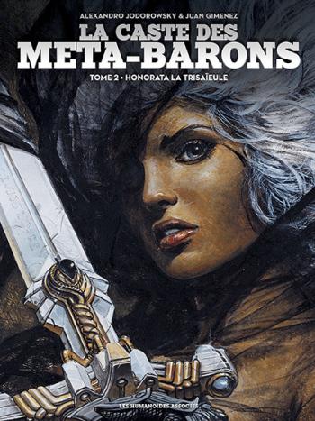 Couverture de l'album La Caste des Méta-Barons - 2. Honorata la trisaïeule