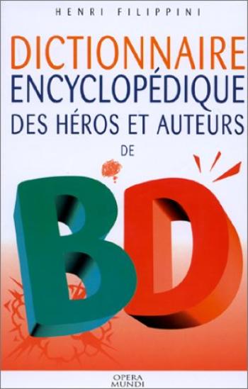 Couverture de l'album Dictionnaire encyclopédique des héros et auteurs de BD - 3. Tome 3