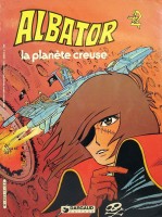 Albator (Édition brochée) 3. La Planète creuse