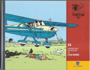 Couverture de l'album En avion Tintin - 23. L'Avion bleu de Müller de L'Île noire