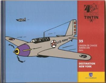 Couverture de l'album En avion Tintin - 35. L'Avion de chasse américain dans Destination New York
