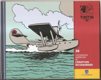Couverture de l'album En avion Tintin - 38. L'Hydravion américain de L'Éruption du Karamako