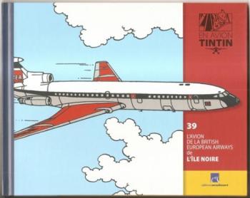 Couverture de l'album En avion Tintin - 39. L'Avion de la British European Airways de L'Île noire