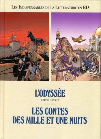 Couverture de l'album Les indispensables de la littérature en BD (France Loisirs) - 11. L'odyssée-Les contes des mille et une nuits