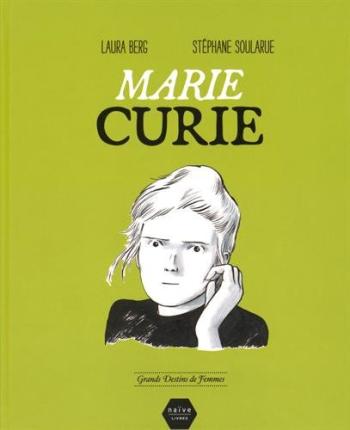 Couverture de l'album Grands Destins de femmes - 8. Marie Curie