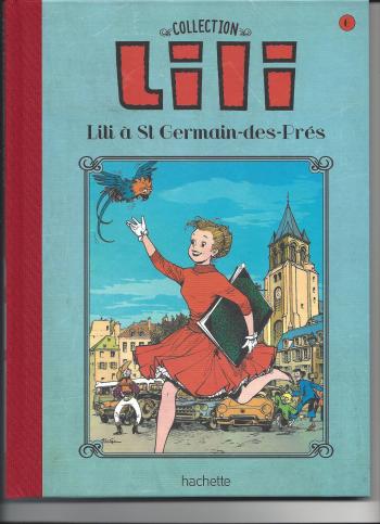 Couverture de l'album Lili - La Collection (Hachette) - 6. Lili à Saint Germain-des-Prés