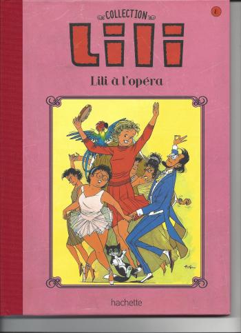 Couverture de l'album Lili - La Collection (Hachette) - 8. Lili à l'opéra