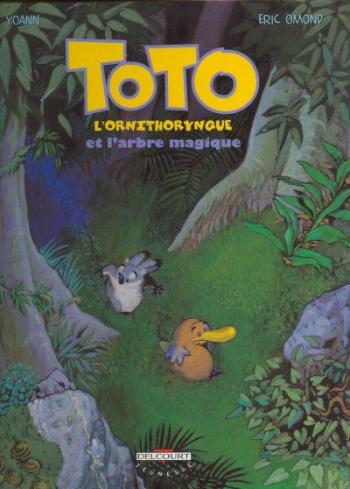 Couverture de l'album Toto l'ornithorynque - 1. Toto l'ornithorynque et l'arbre magique