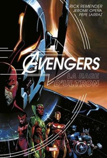 Couverture de l'album Avengers - La Rage d'Ultron (One-shot)