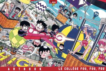 Couverture de l'album Le Collège fou, fou, fou ! (Kimengumi) - HS. Art-book et coloriage