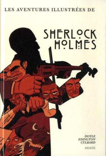 Couverture de l'album Une histoire illustrée de Sherlock Holmes - INT. Les Aventures illustrées de Sherlock Holmes