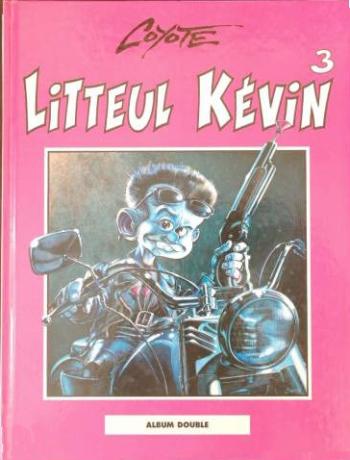 Couverture de l'album Litteul Kévin (France Loisirs) - 2. Litteul Kévin 3 et 4