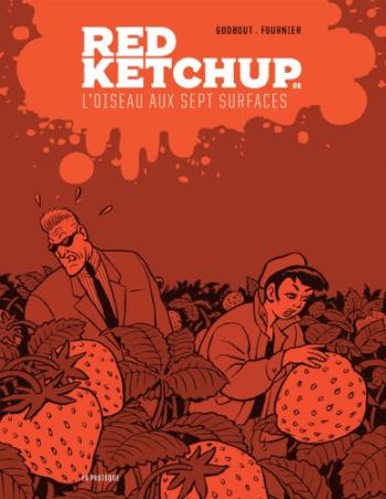 Couverture de l'album Red Ketchup (La Pastèque) - 6. L'Oiseau aux sept surfaces