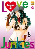 Love Junkies - Saison 2 8. Tome 8