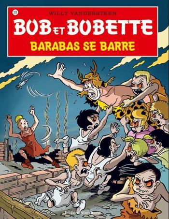 Couverture de l'album Bob et Bobette - 323. Barabas se barre