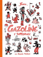 Gazoline INT. Gazoline - L'Intégrale