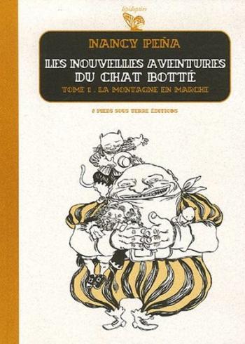 Couverture de l'album Les Nouvelles Aventures du Chat Botté - 1. La Montagne en marche