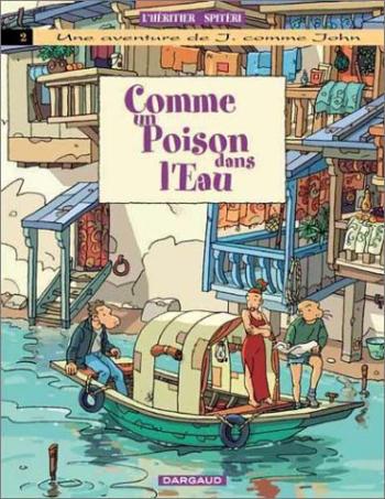 Couverture de l'album Une aventure de J. comme John - 2. Comme un poison dans l'eau