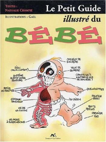 Couverture de l'album Le Petit Guide illustré - 6. Le Bébé