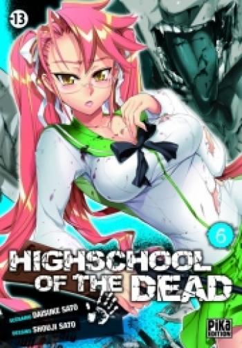 Couverture de l'album Highschool of the Dead - 6. Tome 6