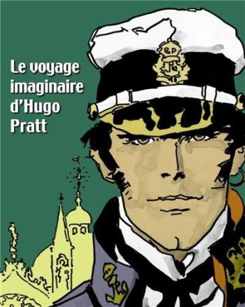 Couverture de l'album Hugo Pratt - HS. Le Voyage imaginaire d'Hugo Pratt