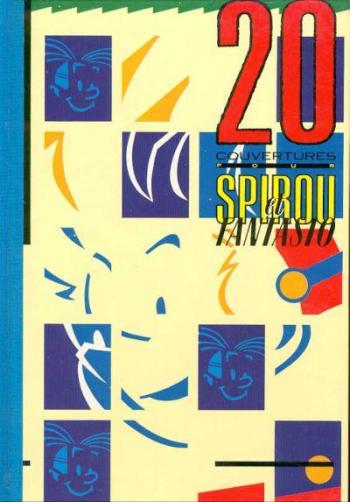 Couverture de l'album Spirou et Fantasio (Divers) - HS. 20 couvertures pour Spirou et Fantasio