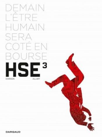 Couverture de l'album HSE (Human Stock Exchange) - 3. HSE, Tome 3