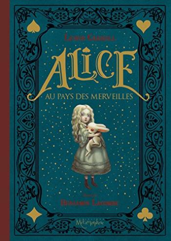 Couverture de l'album Alice (B. Lacombe) - 1. Alice au pays des merveilles
