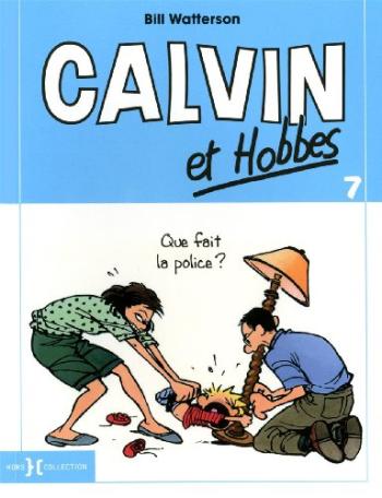 Couverture de l'album Calvin et Hobbes - 7. Que fait la police ?