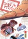 Save me Pythie : 4. Tome 4