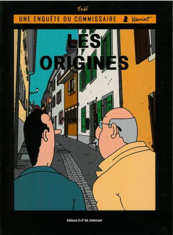 Couverture de l'album Une enquête du commissaire Vaurient - 3. Les Origines