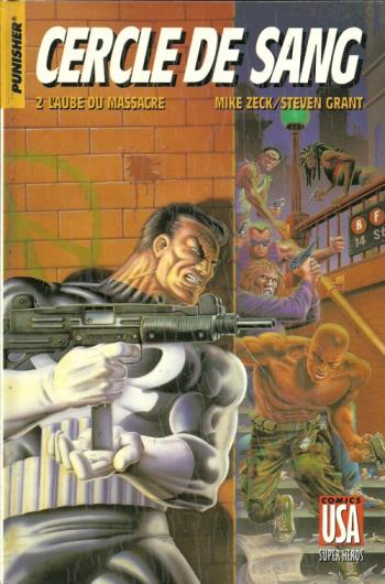 Couverture de l'album Super-héros (Comics USA) - 17. Punisher : Cercle de sang 2 - L'Aube du massacre