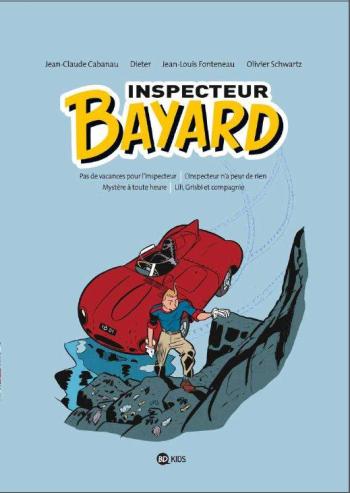 Couverture de l'album Les Enquêtes de l'inspecteur Bayard - INT. Inspecteur Bayard - Tomes 1 à 4