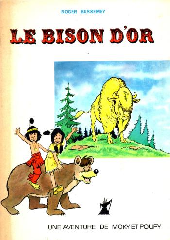 Couverture de l'album Moky et Poupy - HS. Le bison d'or