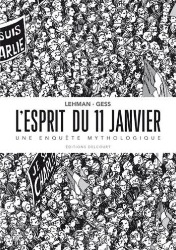 Couverture de l'album L'Esprit du 11 janvier - Une enquête mythologique (One-shot)