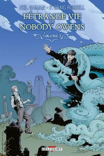 Couverture de l'album L'Étrange Vie de Nobody Owens - 2. L'Étrange Vie de Nobody Owens - Volume 2