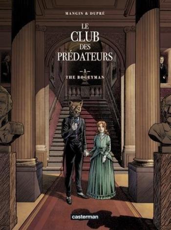 Couverture de l'album Le Club des prédateurs - 1. Le Bogeyman